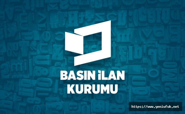 BASIN İLAN KURUMU'NDAN AÇIKLAMA