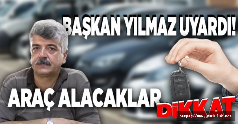 BAŞKAN ERCAN YILMAZ UYARDI!