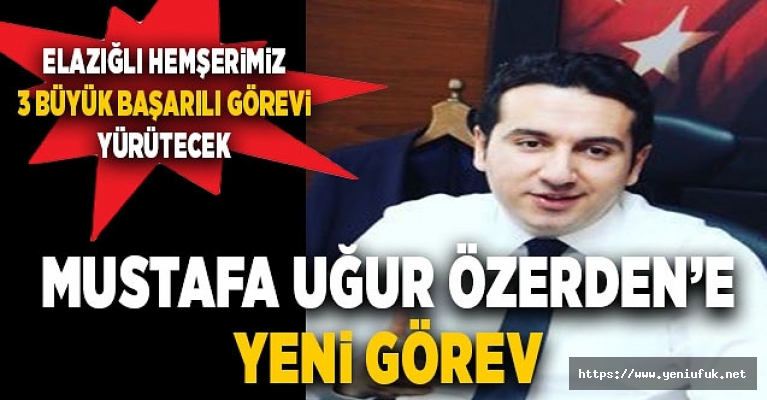 ÖZERDEN'E YENİ GÖREV