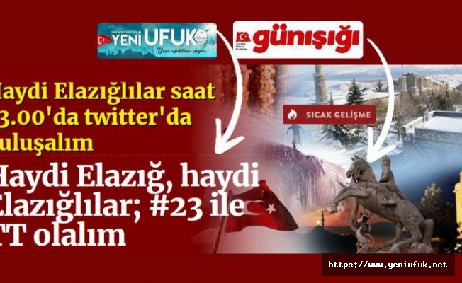 Haydi Elazığ, haydi Elazığlılar; #23 ile TT olalım