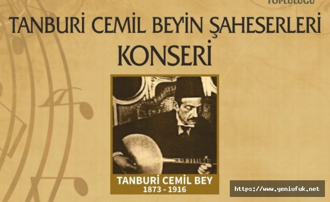 Nurettin Ardıçoğlu’nda, Tanburi Cemil Bey Şaheserleri Konseri