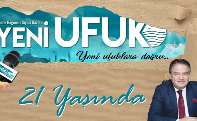 Yeni Ufuk 21 Yaşında