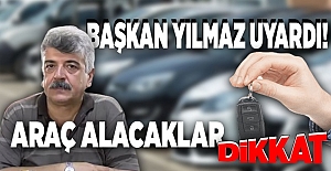 BAŞKAN ERCAN YILMAZ UYARDI!