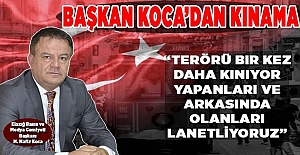 BAŞKAN KOCA’DAN KINAMA