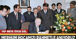 “Merhum Hocamızı Rahmetle Anıyoruz”